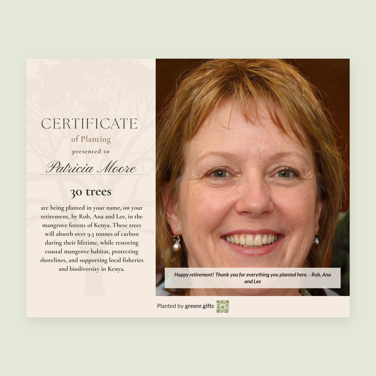 Example certificate for Plant trees for a retiree: 30 trees planted in Patricia Moore's name, with a photo and a personal note